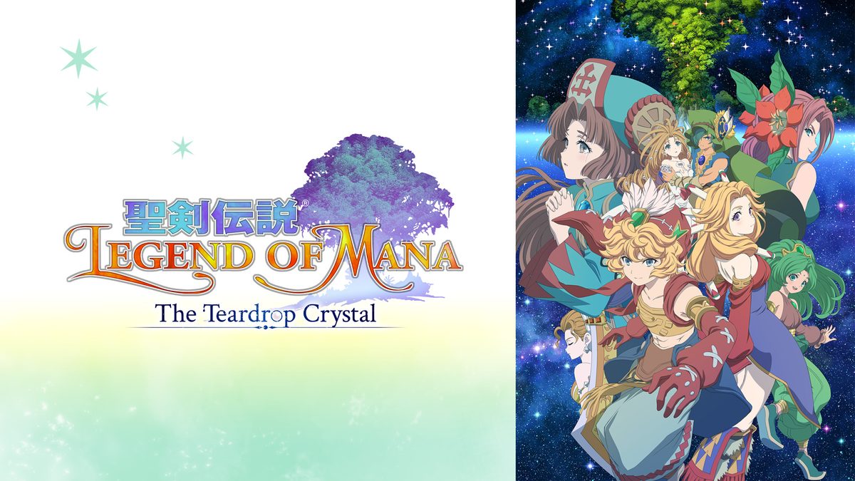 聖剣伝説 Legend of Mana - The Teardrop Crystal -